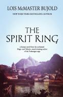 The Spirit Ring di Lois Mcmaster Bujold edito da Spectrum Literary Agency, Inc.