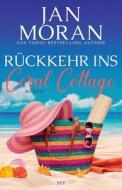 Rückkehr ins Coral Cottage di Jan Moran edito da Sunny Palms Press