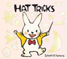 Hat Tricks di Satoshi Kitamura edito da PEACHTREE PUBL LTD