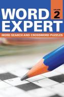Word Expert Volume 2 di Speedy Publishing Llc edito da Speedy Publishing LLC