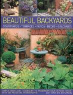 Beautiful Backyards and Patios di Joan Clifton edito da Anness Publishing