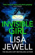 Invisible Girl di Lisa Jewell edito da Random House UK Ltd