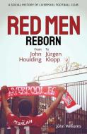 RED MEN REBORN di JOHN WILLIAMS edito da PITCH