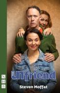 The Unfriend di Steven Moffat edito da Nick Hern Books