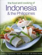 The Food And Cooking Of Indonesia And The Philippines di Ghillie Basan, Vilma Laus edito da Anness Publishing