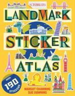 Landmark Sticker Atlas di Margot Channing edito da SCRIBBLERS