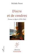 D'ocre et de cendres di Michèle Perret edito da Editions L'Harmattan