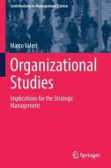 Organizational Studies di Marco Valeri edito da Springer International Publishing