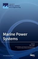 Marine Power Systems edito da MDPI AG