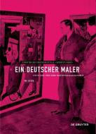 Ein deutscher Maler di Ina Jessen edito da Gruyter, Walter de GmbH