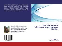 Distancionnoe obuchenie inostrannym yazykam di Ljudmila Vladimirova edito da LAP Lambert Academic Publishing