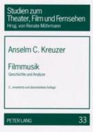Filmmusik di Anselm C. Kreuzer edito da Lang, Peter GmbH