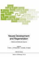Neural Development and Regeneration edito da Springer Berlin Heidelberg