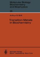 Transition Metals in Biochemistry di A. S. Brill edito da Springer Berlin Heidelberg