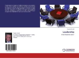 Leadership di Stephen Kendal edito da LAP Lambert Academic Publishing