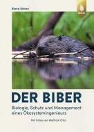 Der Biber di Elena Simon edito da Ulmer Eugen Verlag