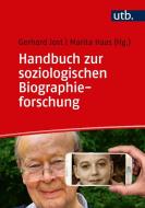 Handbuch zur soziologischen Biographieforschung edito da Budrich