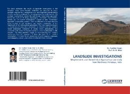 LANDSLIDE INVESTIGATIONS di Dr. Yudhbir Singh, Prof. G. M. Bhat edito da LAP Lambert Acad. Publ.