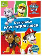 PAW Patrol: Das große PAW-Patrol-Buch edito da Nelson Verlag
