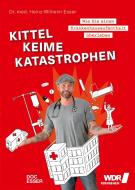 Kittel, Keime, Katastrophen di Heinz-Wilhelm Esser edito da Becker Joest Volk Verlag