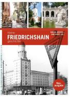 Kleine Friedrichshaingeschichte edito da BerlinStory Verlag GmbH