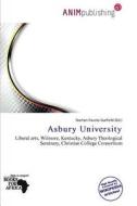 Asbury University edito da Anim Publishing