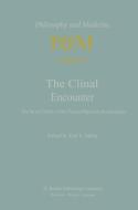 The Clinical Encounter edito da Springer Netherlands