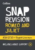Romeo And Juliet: AQA GCSE 9-1 English Literature Text Guide di Collins GCSE edito da HarperCollins Publishers