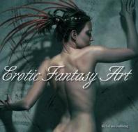Erotic Fantasy Art di Duddlebug, Aly Fell edito da Harper Design