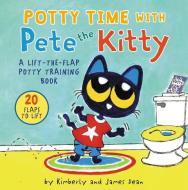 Pete The Kitty's Potty Dance di James Dean, Kimberly Dean edito da HarperCollins Publishers Inc