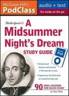 Mcgraw-hill\'s Podclass "a Midsummer Night\'s Dream" Study Guide di Jane Mallison edito da Mcgraw-hill Education - Europe