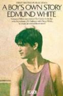 A Boy\'s Own Story di Edmund White edito da Pan Macmillan