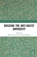 Building the Anti-Racist University edito da Taylor & Francis Ltd