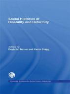 Social Histories of Disability and Deformity edito da Taylor & Francis Ltd