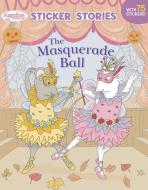 The Masquerade Ball di Grosset & Dunlap edito da GROSSET DUNLAP