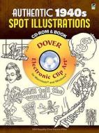 Authentic 1940s Spot Illustrations di Scott Russo edito da Dover Publications Inc.