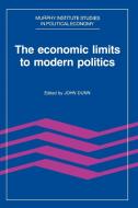 The Economic Limits to Modern Politics edito da Cambridge University Press