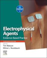 Electro Physical Agents di Tim Watson edito da Elsevier Health Sciences
