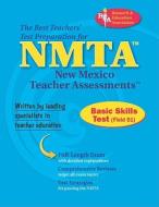 Nmta Basic Skills Test (Field 01) di The Editors of Rea edito da RES & EDUCATION ASSN