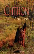Chthon di Piers Anthony edito da Xlibris Corporation