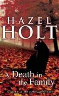 A Death In The Family di Hazel Holt edito da Allison & Busby