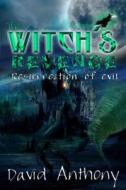 The Witchâs Revenge di David Anthony edito da Frederick Fell Publishers