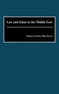 Law and Islam in the Middle East di Daisey Hilse Dwyer edito da Bergin & Garvey