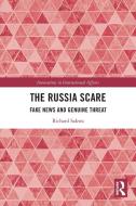 The Russia Scare di Richard Sakwa edito da Taylor & Francis Ltd