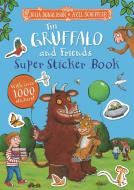 The Gruffalo And Friends Super Sticker Book di Julia Donaldson edito da Pan Macmillan