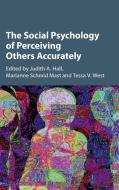 The Social Psychology of Perceiving Others Accurately edito da Cambridge University Press
