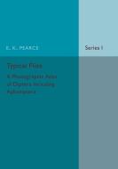 Typical Flies di E. K. Pearce edito da Cambridge University Press