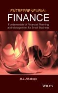 Entrepreneurial Finance di M. J. Alhabeeb edito da Wiley-Blackwell