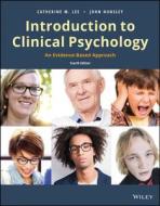 Introduction to Clinical Psychology di John Hunsley, Catherine M. Lee edito da WILEY