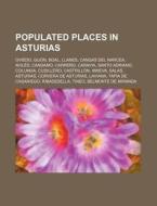 Populated Places In Asturias: Oviedo, Gi di Source Wikipedia edito da Books LLC, Wiki Series
